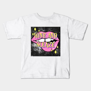 Wine and Sleaze Kids T-Shirt